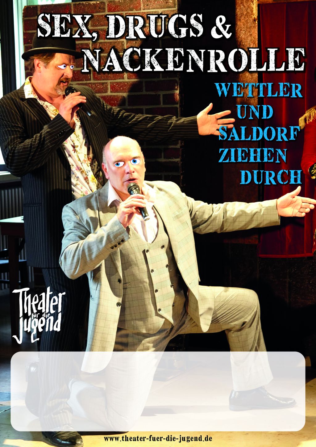 Theater_f_d_Jugend_Plakat_A3_Sex,Drugs+Nackenrolle_09.22_klein.jpg | 1.754x2.480px | 5.569KB | Hoch-Format